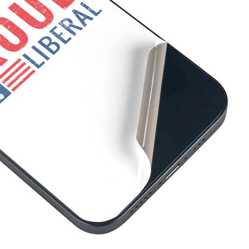 Proud Liberal iPhone Skins